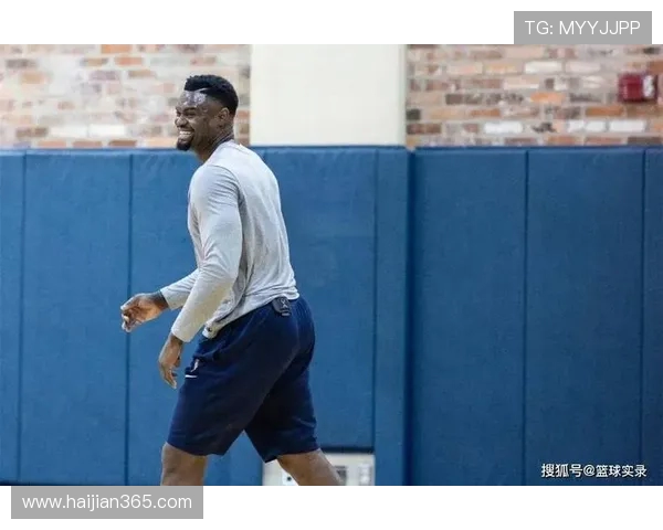 锡安体重问题持续发酵鹈鹕队聘专职营养师全方位监控饮食健康